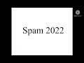 Spam 2022 in the comments