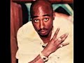 2Pac - Picture Me Rollin' When I Get Free (Switchup)