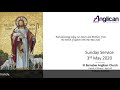 St Barnabas Anglican Church Sunday Service 3 May 2020