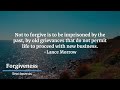 Forgiveness Quotes For You.