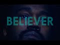 ¥$ - Believer [Unofficial Audio]