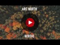 Arc North - Heroic | 1 Hour