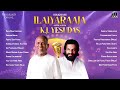 Isaignani Super Hits of K J Yesudas | Ilaiyaraaja | 80s & 90s Hits | Tamil Evergreen Songs