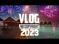 [4 Hour] - Vlog No Copyright Music Mix (Best Of 2022)