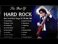 Classic Hard Rock 80s & 90s - Top 100 Classic Hard Rock Songs Of All Time