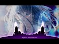 NightCore  -  Forever Finally Ends