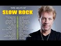 Foreigner, Bon Jovi, Scorpions, Bryan Adams,Aerosmith💓Non Stop Slow Rock Memories of All Time💓Vol.08