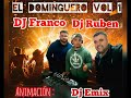 EL DOMINGUERO VOL 1 - Dj Franco Dj Ruben Anima Emix