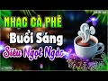 Hòa Tấu Bolero Không Lời Siêu Ngọt Ngào Dễ Chịu - Nhạc Cà Phê Sáng Thư Giãn | Tuyết Nhi Organ