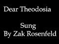 Dear Theodosia sung by Zak Rosenfeld