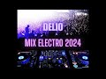 DELIO // Mix Electro 2024