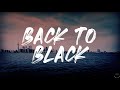 Amy Winehouse - Back To Black (Lyrics) 1 Hour