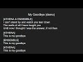 My Goodbye (demo version) lyrics