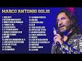 MARCO ANTONIO SOLIS PURO 25 ÉXITOS ROMÁNTICOS INOLVIDABLES - MARCO ANTONIO SOLIS SUS MEJORES EXITOS