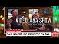 SNN - Calling out Joe Matarese on A&A show (WARNING: intro is quiet, clip is loud)