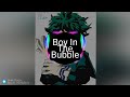 Deku-Boy in the bubble