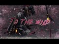 Nightcore - Into the wild (Lyrics)