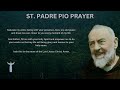 The Most Powerful Healing Prayer Of St. Padre Pio