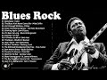 Blues Rock - Best Electric Guitar Blues Of All Time - Modern Electric Guitar Blues