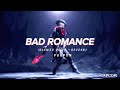 L a d y G a g a - BAD ROMANCE (slowed + reverb)