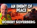 Sci Fi Short Story From the 1950s Robert Silverberg Short Stories An Enemy of Peace