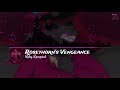 Rosethorn's Vengeance ~ Rubiana Rosevine