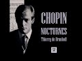 Thierry de Brunhoff plays Chopin -- Complete Nocturnes