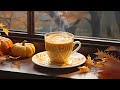 Lightly Jazz ☕ Relaxing October Coffee Jazz Music and Happy Autumn Bossa Nova Piano for Upbeat Moods