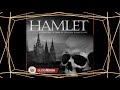 Audio libro | Hamlet | William Shakespeare