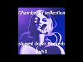 Mac DeMarco - Chamber Of Reflection (slowed down + reverb)
