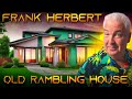 Frank Herbert Old Rambling House A Short Story From the Author of Dune