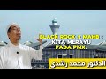 BLACK ROCK + MAHB  Kita Merayu pada PMX┃Khutbah Jumaat Bhg1┃Dr.Mohd.Rosdi