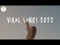 Viral songs 2022 🧁 Good tiktok songs 2022 ~ Viral songs latest