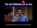 Funny videos! The bitterness of an EX.  #funnyvideo #friends
