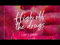 Bryce Savage - High off the Drugs