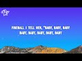 Pitbull - Fireball (Lyrics) ft. John Ryan