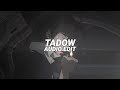 tadow (i saw her and she hit me like tadow) - masego & fkj [edit audio]