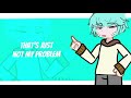 Not My Problem ✋🏻🗣️‼️ ||Amazing world of gumball||gl2||meme||tweening||gachalife2||