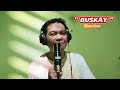 BUSKAY - Bicol Parody song of Kung Sakaling Ikaw Ay Lalayo by Tolats ( Shann Cover)