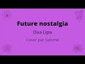 Future nostalgia (Dua Lipa) - Cover