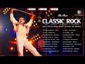 Best 100 Classic Rock Songs Collection Of All Time - Queen, CCR, Dire Straits, U2, The Police...