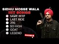 SIDHU MOSSEWALA NON STOP TOP 10 HIT SONGS | SAME BEEF | LAST RIDE | #music #sidhumoosewala #new