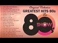 Best 80s Songs 🎧 80s Greatest Hits 🎧 80s Greatest Hits Playlist Best Music Hits 80s🎧