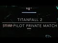 Titanfall 2 monarch and stim pilot (no commentary)