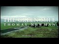 The Green Mile  | Calm Continuous Mix