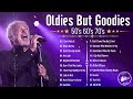 Golden Oldies Greatest Hits 50 60 70 - 70s Oldies - The Legend Old Music 50 60 - Oldies But Goodies