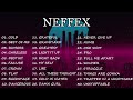 NEFFEX 2023 || TOP 30 OF NEFFEX || BEST SONGS OF NEFFEX 2023 || FULL ALBUM OF NEFFEX NATION