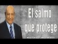 Pastor Alejandro Bullon - El salmo que protege