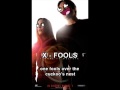 X-Fools - One fools over the cuckoo's nest