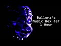 Ballora's Music Box 1 Hour OST